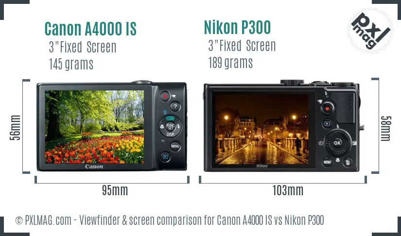 Canon A4000 IS vs Nikon P300 Screen and Viewfinder comparison