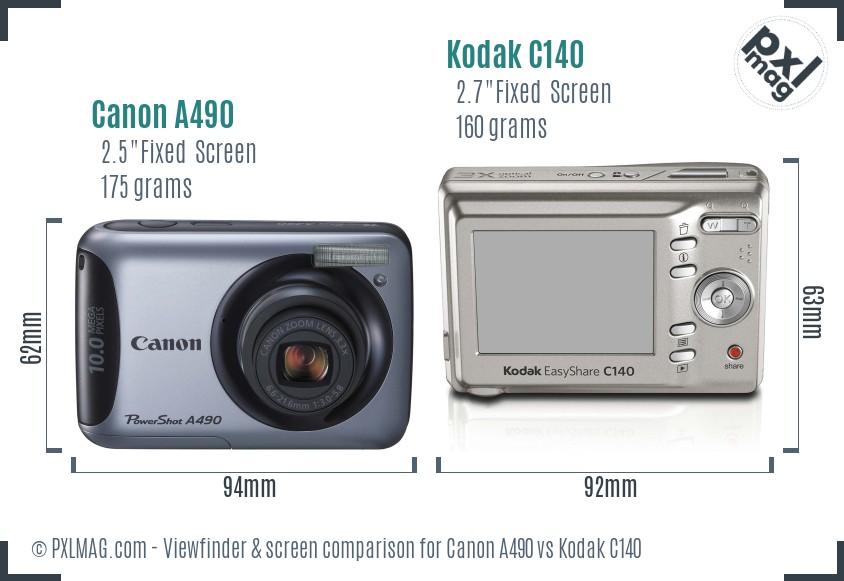 Canon A490 vs Kodak C140 Screen and Viewfinder comparison