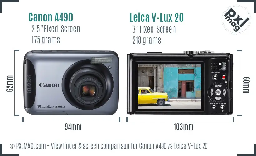 Canon A490 vs Leica V-Lux 20 Screen and Viewfinder comparison