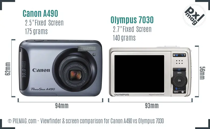 Canon A490 vs Olympus 7030 Screen and Viewfinder comparison Canon A490 vs Olympus 7030 Screen and Viewfinder comparison
