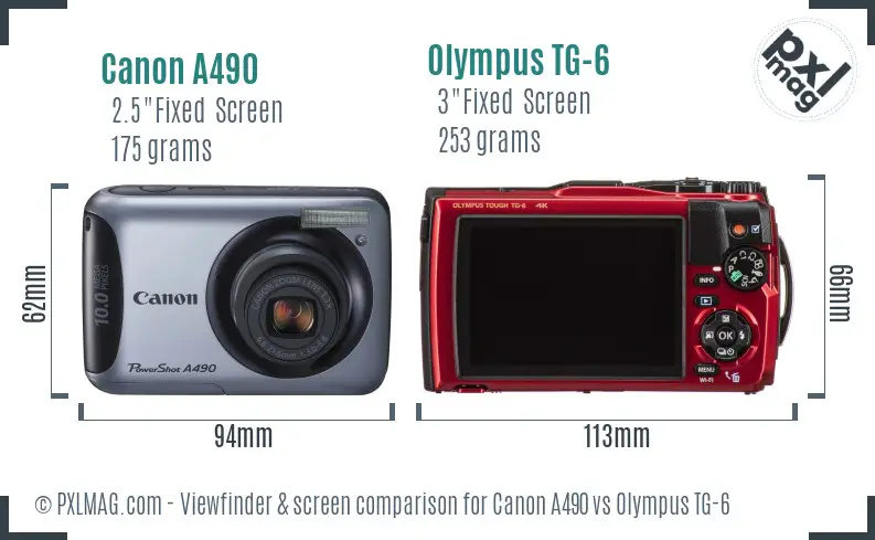 Canon A490 vs Olympus TG-6 Screen and Viewfinder comparison Canon A490 vs Olympus TG-6 Screen and Viewfinder comparison