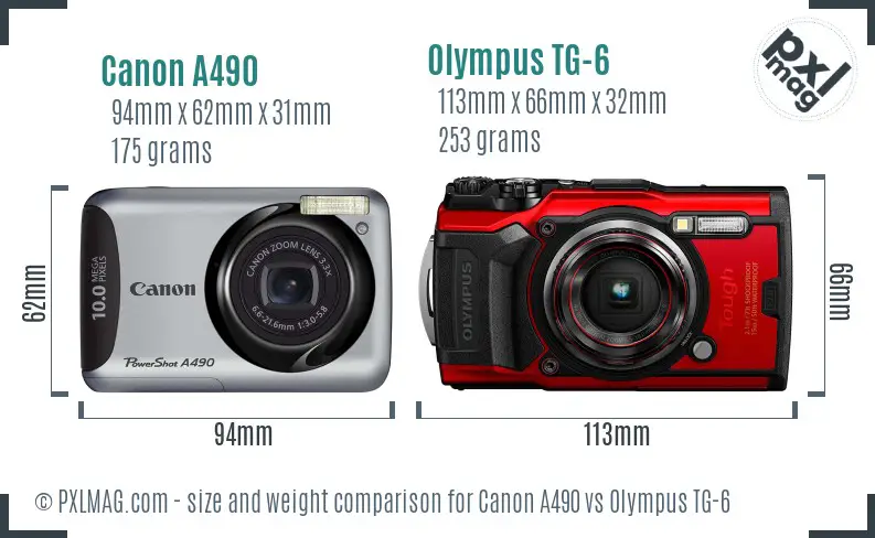 Canon A490 vs Olympus TG-6 size comparison Canon A490 vs Olympus TG-6 size comparison