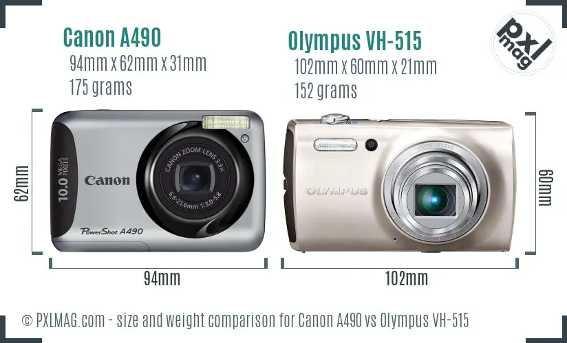 Canon A490 vs Olympus VH-515 size comparison
