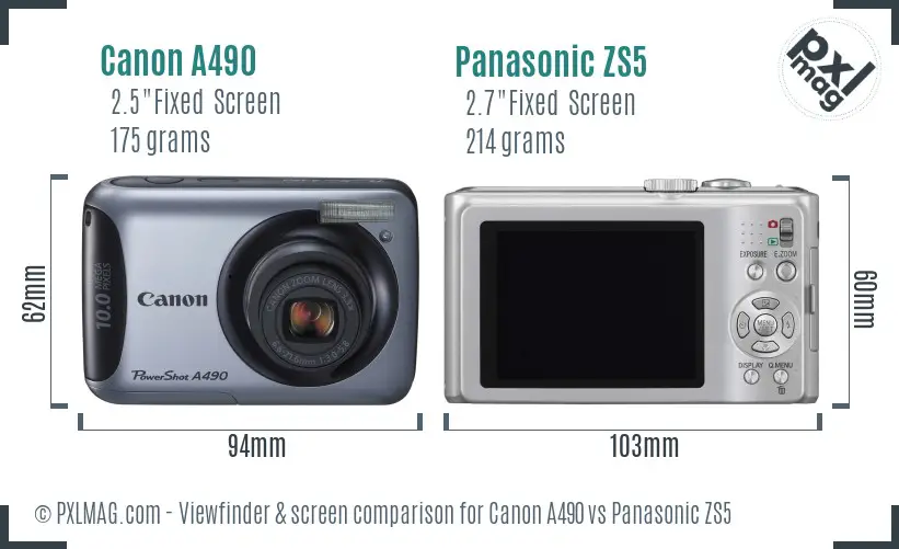 Canon A490 vs Panasonic ZS5 Screen and Viewfinder comparison