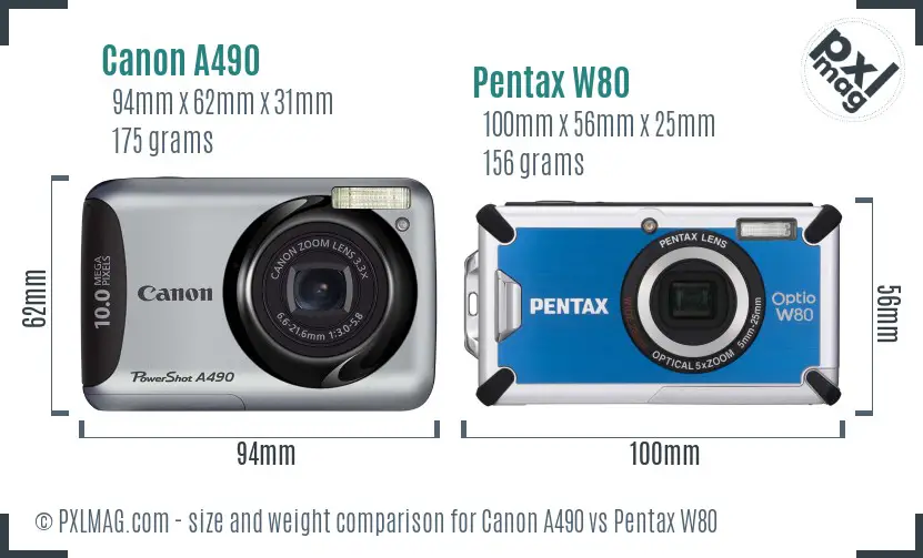 Canon A490 vs Pentax W80 size comparison Canon A490 vs Pentax W80 size comparison