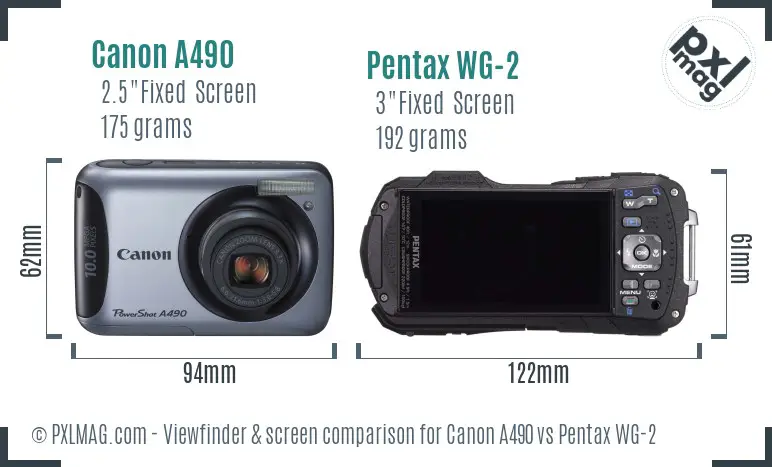 Canon A490 vs Pentax WG-2 Screen and Viewfinder comparison