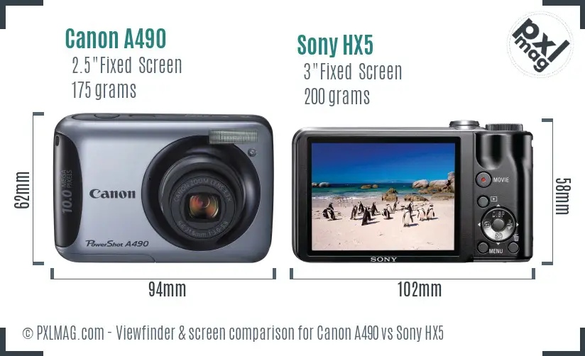 Canon A490 vs Sony HX5 Screen and Viewfinder comparison Canon A490 vs Sony HX5 Screen and Viewfinder comparison
