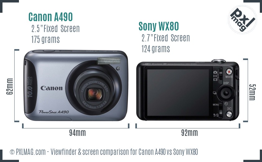 Canon A490 vs Sony WX80 Screen and Viewfinder comparison