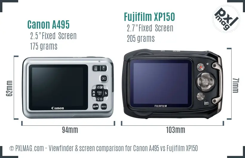 Canon A495 vs Fujifilm XP150 Screen and Viewfinder comparison Canon A495 vs Fujifilm XP150 Screen and Viewfinder comparison