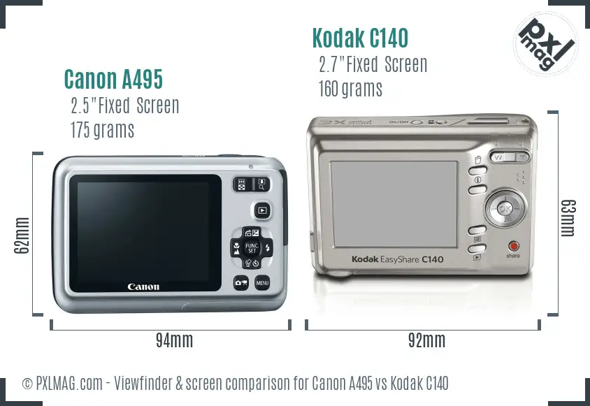 Canon A495 vs Kodak C140 Screen and Viewfinder comparison