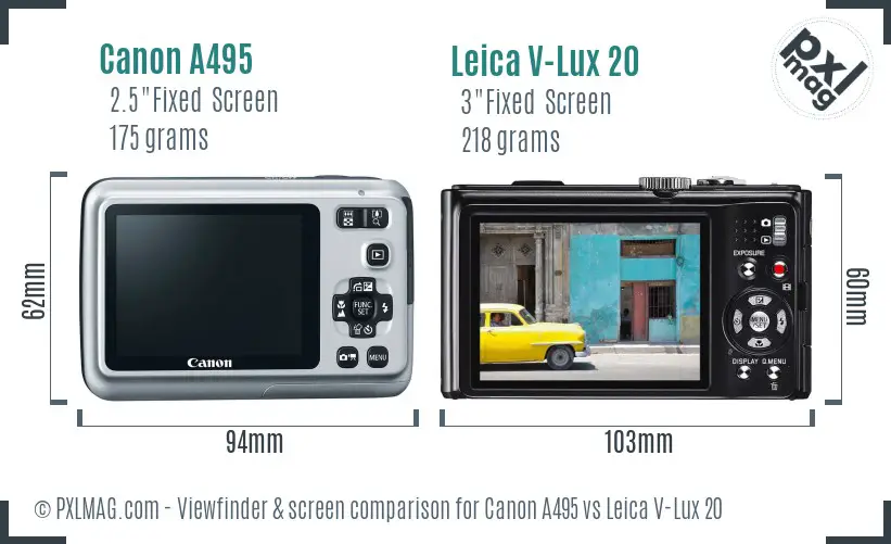 Canon A495 vs Leica V-Lux 20 Screen and Viewfinder comparison Canon A495 vs Leica V-Lux 20 Screen and Viewfinder comparison
