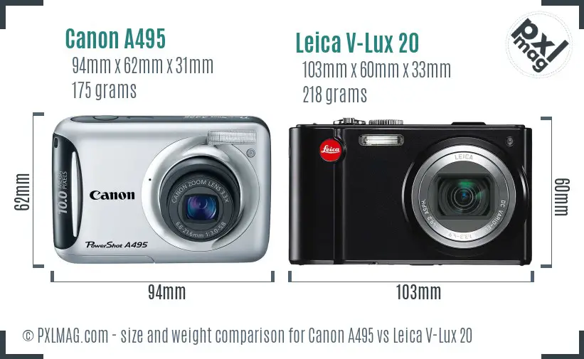 Canon A495 vs Leica V-Lux 20 size comparison Canon A495 vs Leica V-Lux 20 size comparison