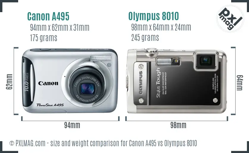 Canon A495 vs Olympus 8010 size comparison Canon A495 vs Olympus 8010 size comparison