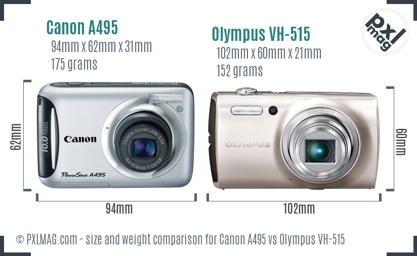Canon A495 vs Olympus VH-515 size comparison