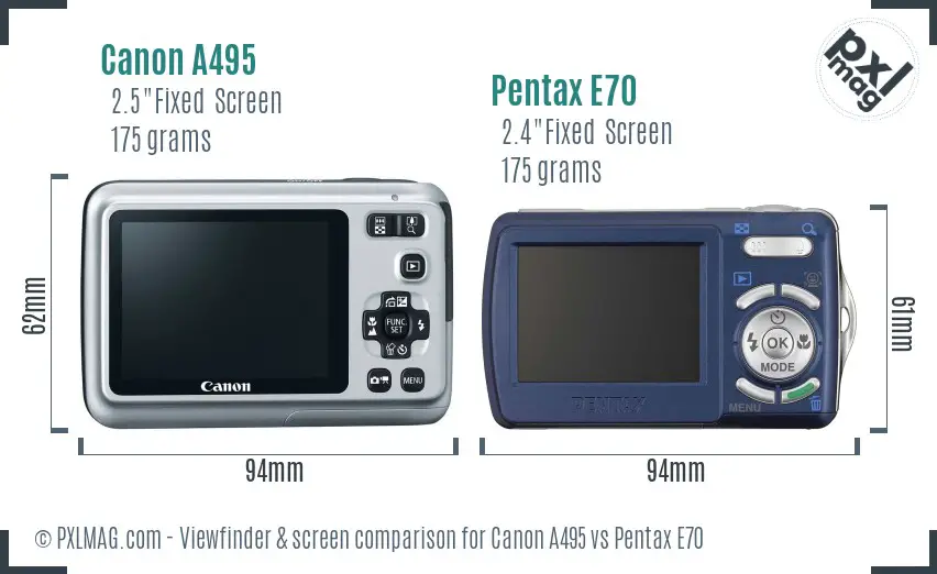 Canon A495 vs Pentax E70 Screen and Viewfinder comparison Canon A495 vs Pentax E70 Screen and Viewfinder comparison