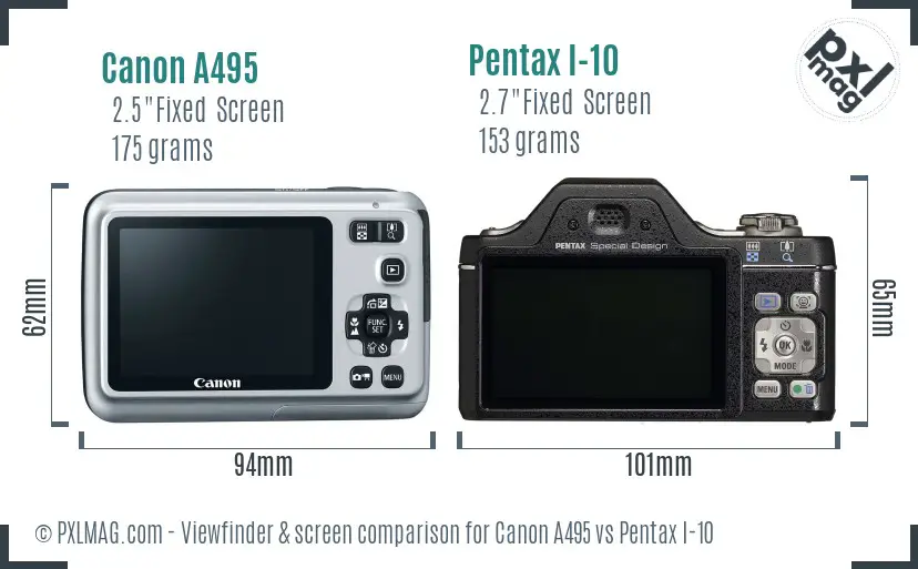 Canon A495 vs Pentax I-10 Screen and Viewfinder comparison Canon A495 vs Pentax I-10 Screen and Viewfinder comparison