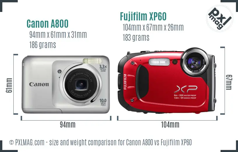 Canon A800 vs Fujifilm XP60 size comparison