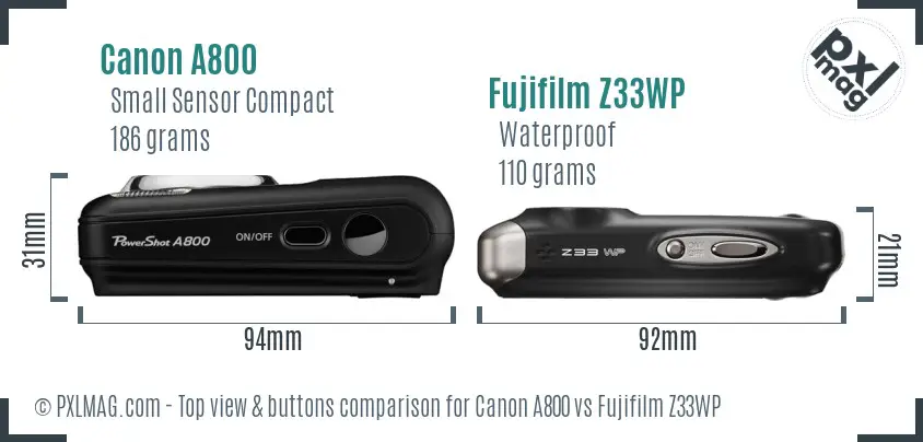 Canon A800 vs Fujifilm Z33WP top view buttons comparison