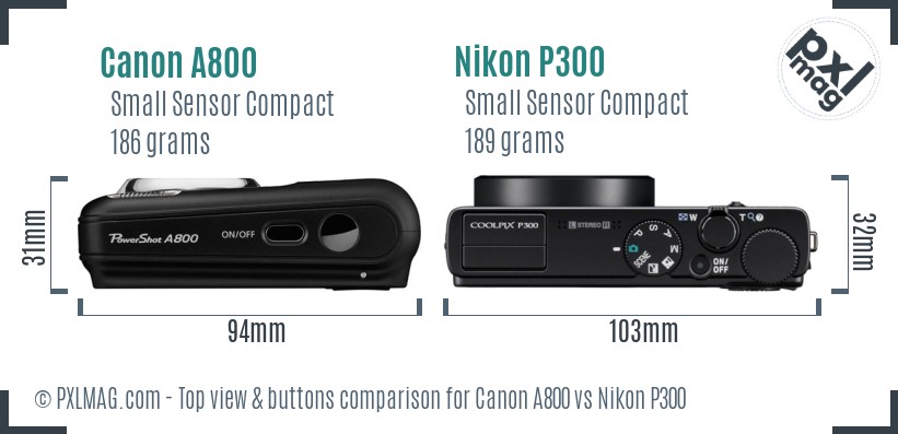 Canon A800 vs Nikon P300 top view buttons comparison