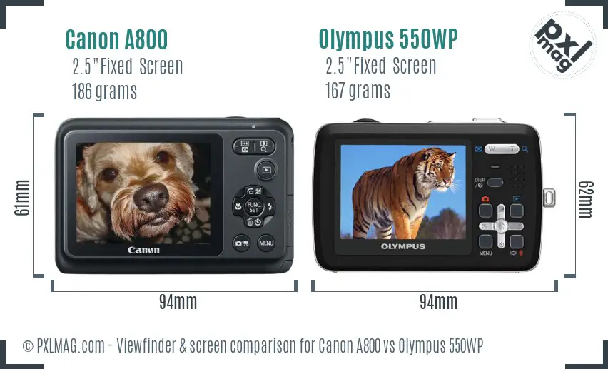 Canon A800 vs Olympus 550WP Screen and Viewfinder comparison