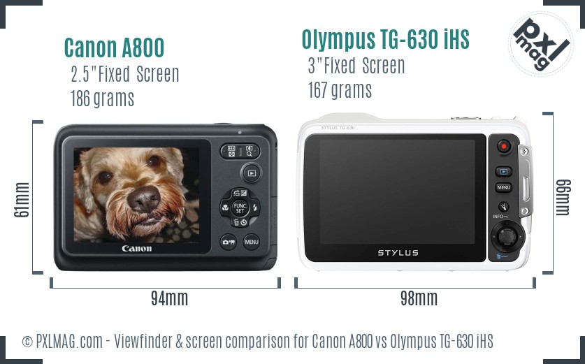 Canon A800 vs Olympus TG-630 iHS Screen and Viewfinder comparison