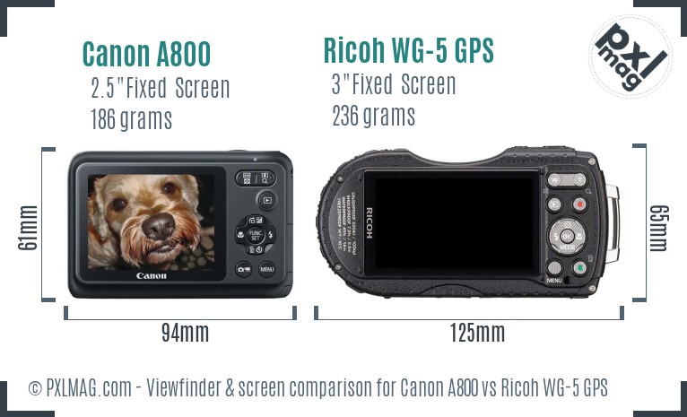 Canon A800 vs Ricoh WG-5 GPS Screen and Viewfinder comparison