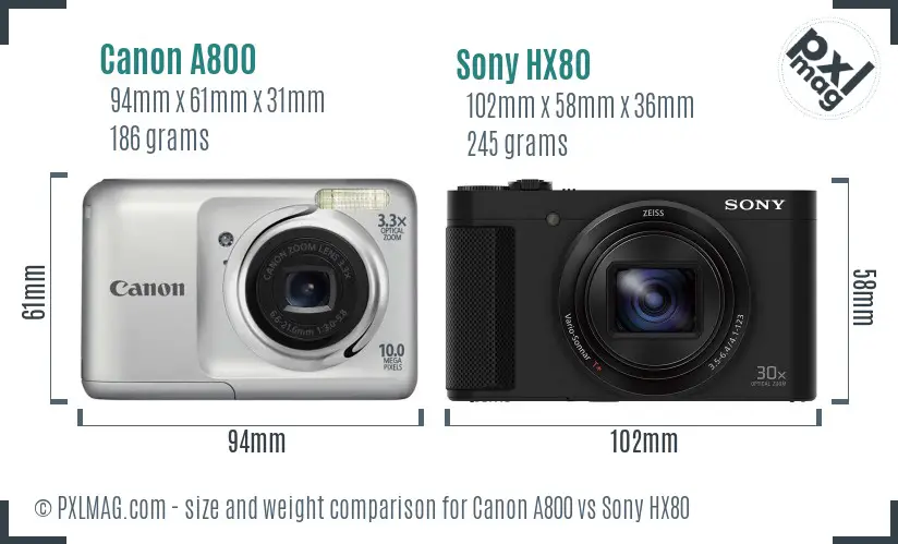 Canon A800 vs Sony HX80 size comparison