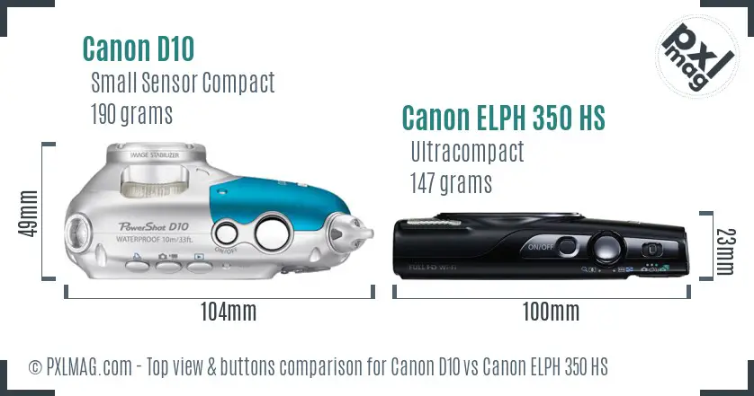 Canon D10 vs Canon ELPH 350 HS top view buttons comparison