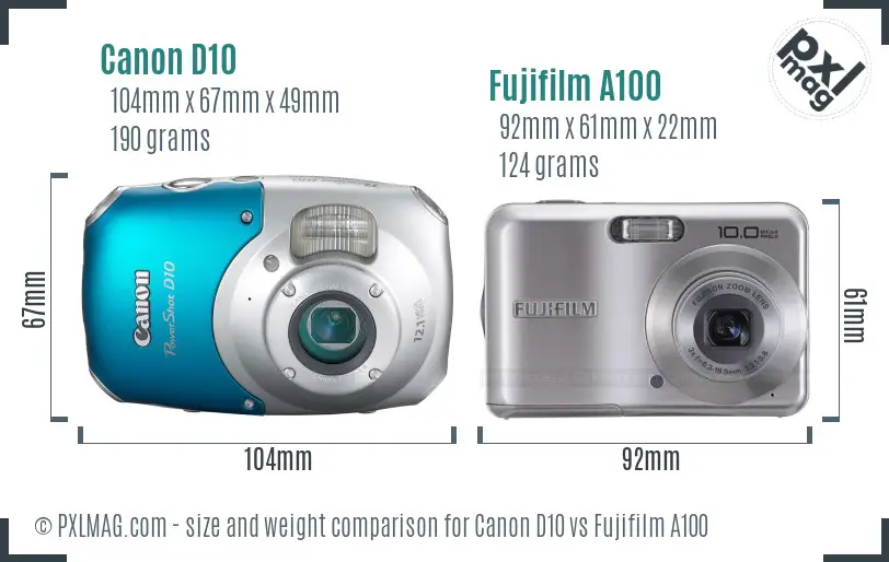 Canon D10 vs Fujifilm A100 size comparison Canon D10 vs Fujifilm A100 size comparison