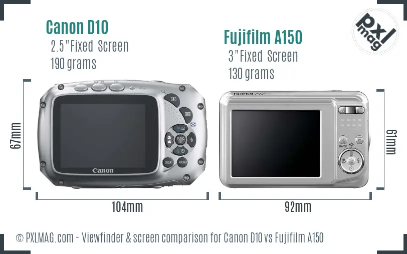 Canon D10 vs Fujifilm A150 Screen and Viewfinder comparison