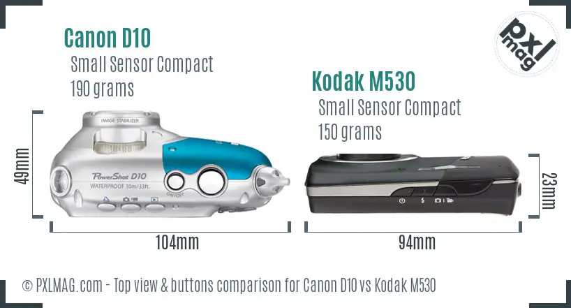 Canon D10 vs Kodak M530 top view buttons comparison Canon D10 vs Kodak M530 top view buttons comparison