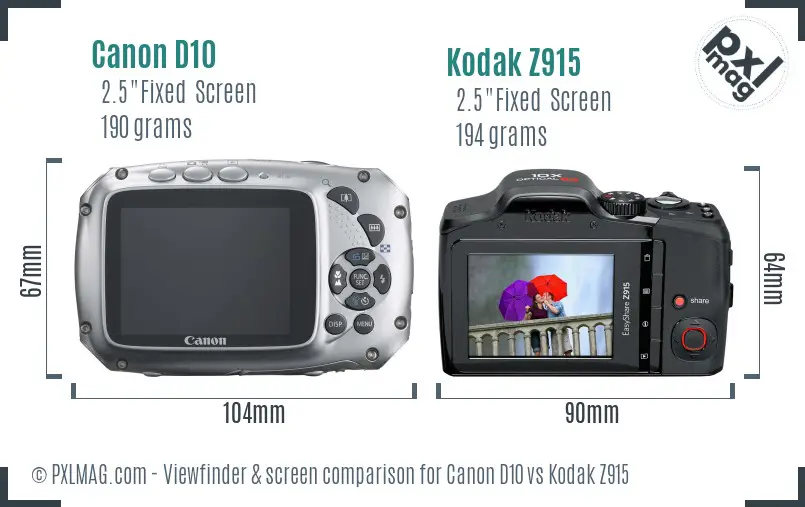 Canon D10 vs Kodak Z915 Screen and Viewfinder comparison Canon D10 vs Kodak Z915 Screen and Viewfinder comparison