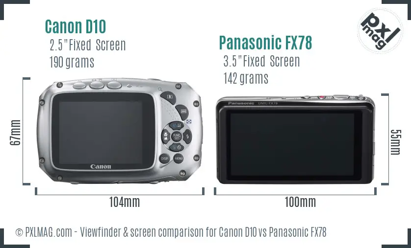 Canon D10 vs Panasonic FX78 Screen and Viewfinder comparison