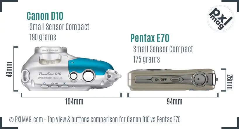 Canon D10 vs Pentax E70 top view buttons comparison