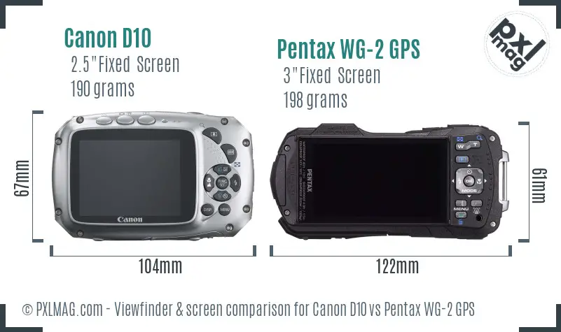 Canon D10 vs Pentax WG-2 GPS Screen and Viewfinder comparison