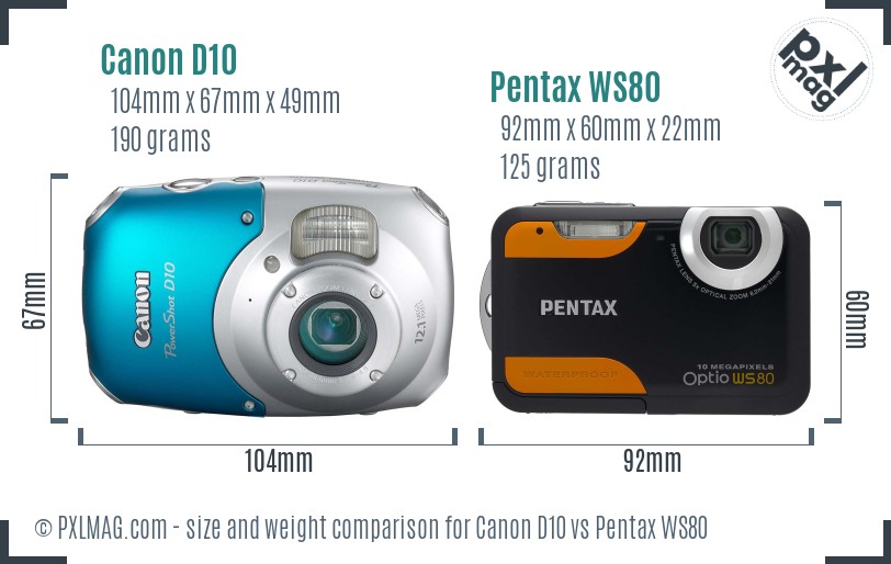 Canon D10 vs Pentax WS80 size comparison