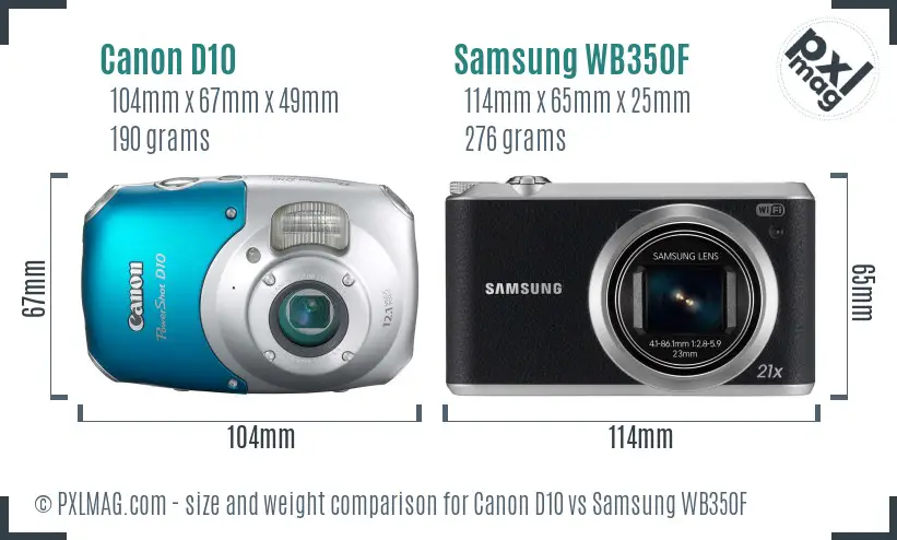 Canon D10 vs Samsung WB350F size comparison