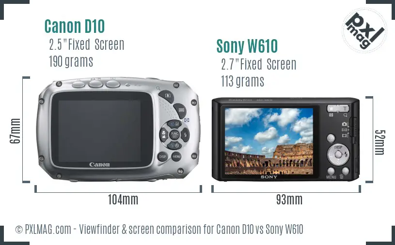 Canon D10 vs Sony W610 Screen and Viewfinder comparison Canon D10 vs Sony W610 Screen and Viewfinder comparison