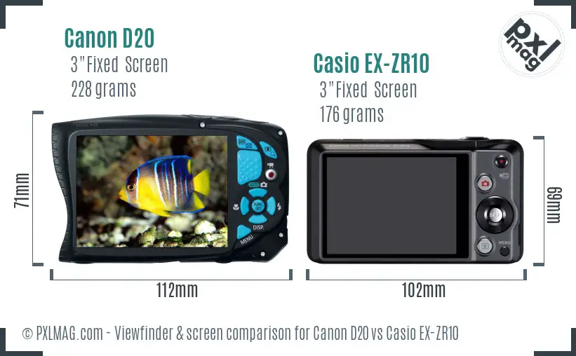 Canon D20 vs Casio EX-ZR10 Screen and Viewfinder comparison