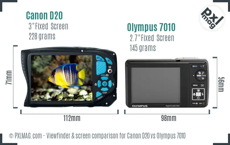 Canon D20 vs Olympus 7010 Screen and Viewfinder comparison Canon D20 vs Olympus 7010 Screen and Viewfinder comparison