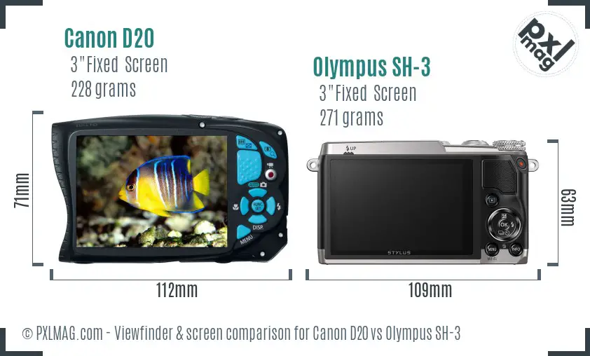 Canon D20 vs Olympus SH-3 Screen and Viewfinder comparison