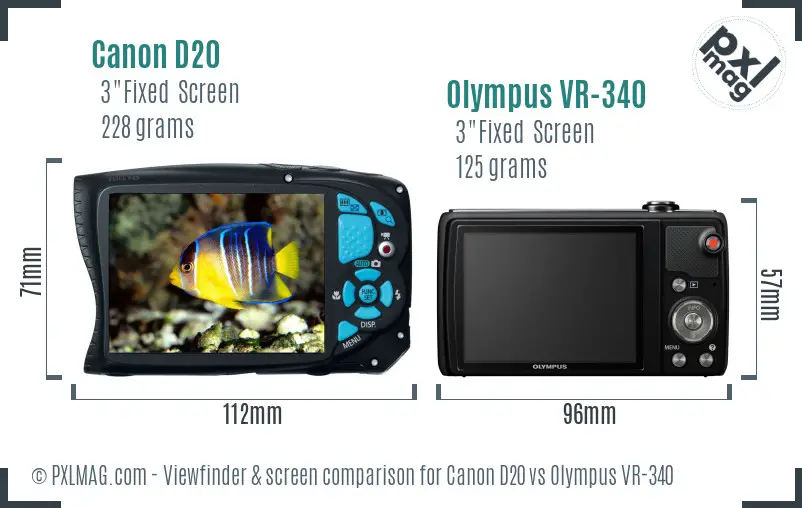 Canon D20 vs Olympus VR-340 Screen and Viewfinder comparison