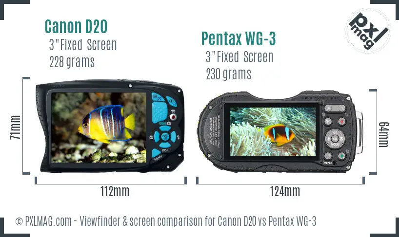 Canon D20 vs Pentax WG-3 Screen and Viewfinder comparison