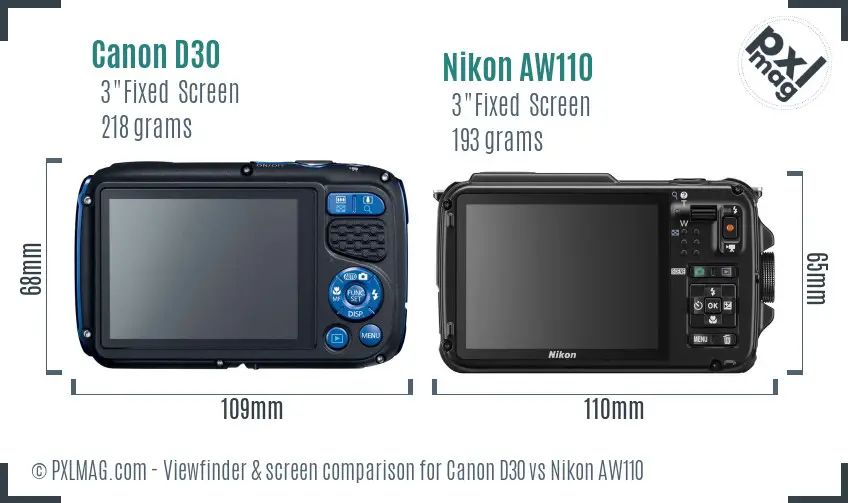 Canon D30 vs Nikon AW110 Screen and Viewfinder comparison Canon D30 vs Nikon AW110 Screen and Viewfinder comparison