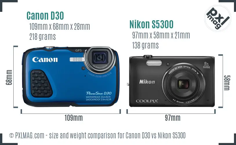 Canon D30 vs Nikon S5300 size comparison Canon D30 vs Nikon S5300 size comparison