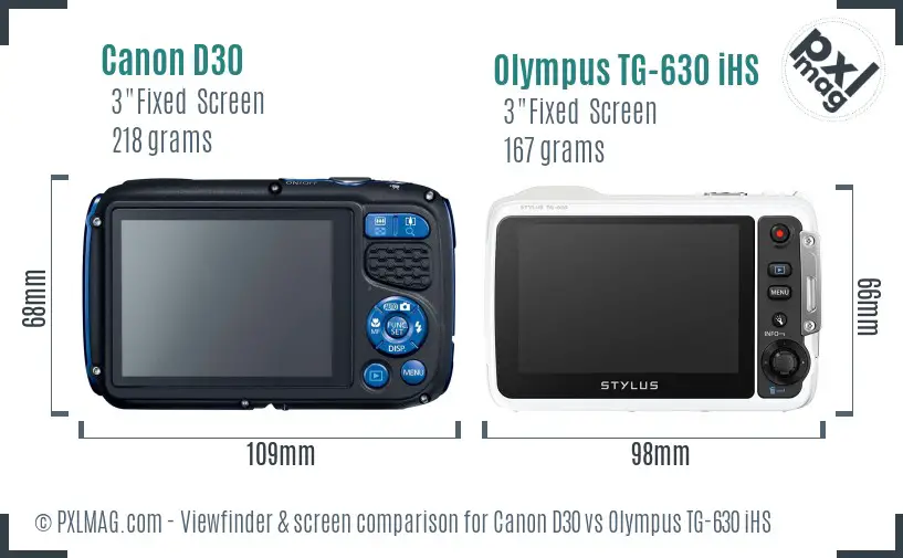 Canon D30 vs Olympus TG-630 iHS Screen and Viewfinder comparison