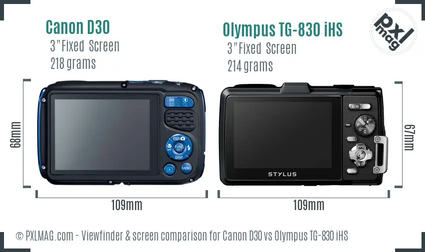 Canon D30 vs Olympus TG-830 iHS Screen and Viewfinder comparison