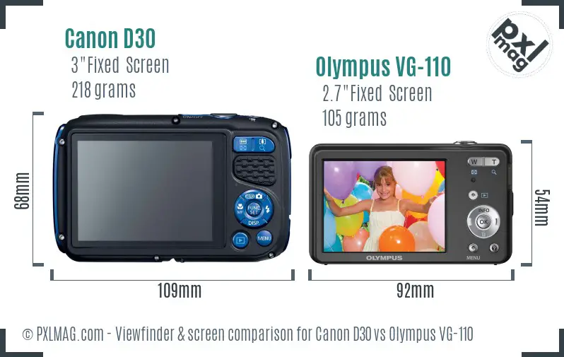 Canon D30 vs Olympus VG-110 Screen and Viewfinder comparison
