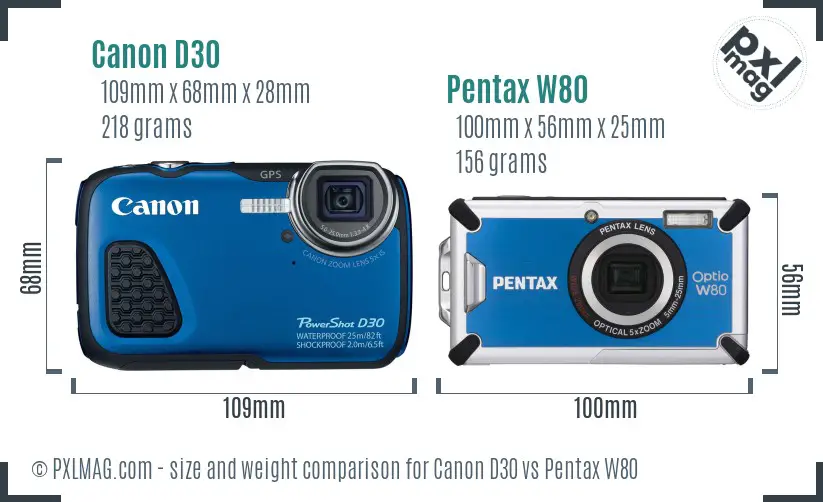 Canon D30 vs Pentax W80 size comparison