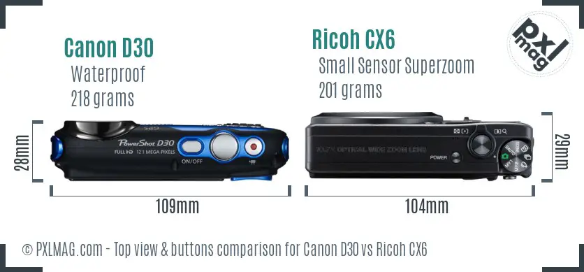 Canon D30 vs Ricoh CX6 top view buttons comparison Canon D30 vs Ricoh CX6 top view buttons comparison
